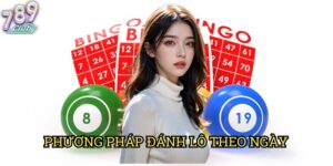 Phương Pháp Đánh Lô Theo Ngày 789club: Cách Chọn Số Hiệu Quả