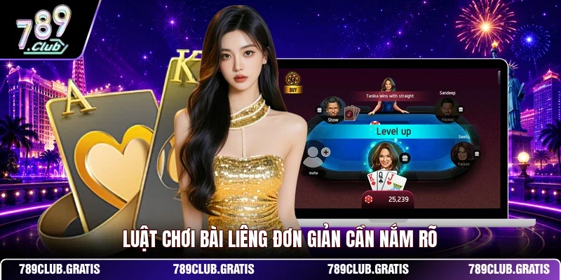 Luật chơi bài Liêng đơn giản cần nắm rõ 